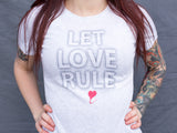 Let Love Rule™ Women's Premium TriBlend T